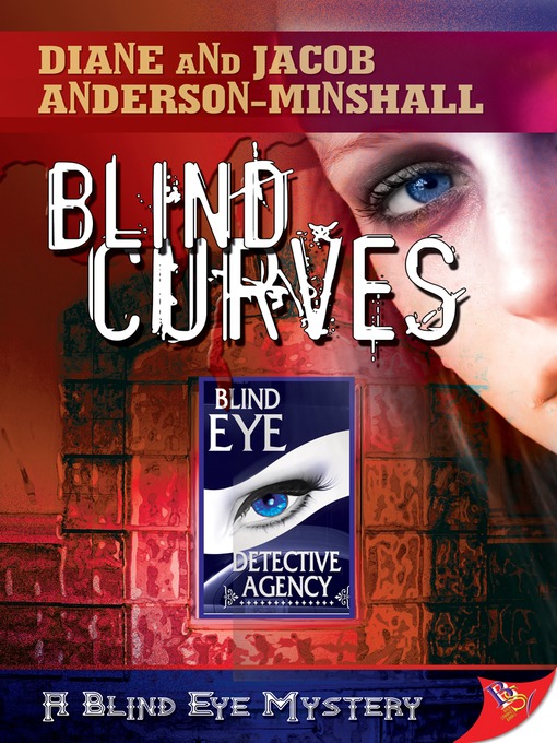 Title details for Blind Curves by Diane Anderson-Minshall - Available